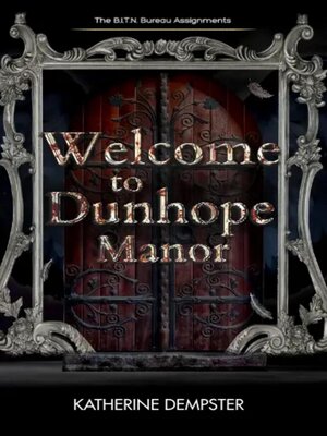 cover image of Welcome to Dunhope Manor